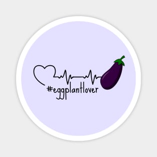 Eggplant in A Heartbeat Magnet